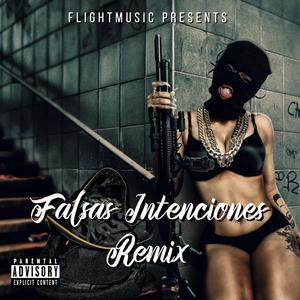 Falsas Intenciones (feat. Lil Keyton) (Remix)