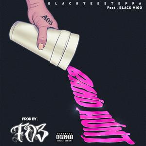 Band Hunt (feat. Blacktee Steppa)