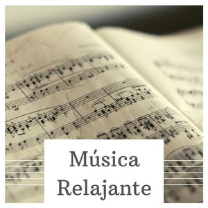 Música Relajante