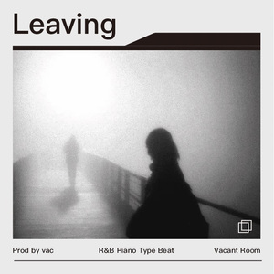 R&B Piano Type Beat "Leaving"