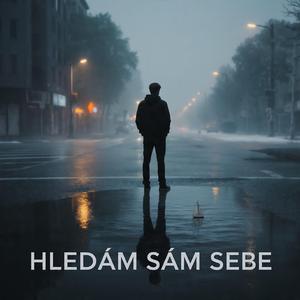 Hledám sám sebe