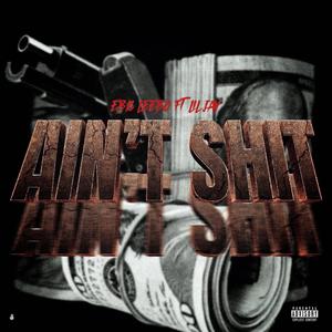 EBK Leebo Aint Shit (feat. Lil Jay 3) (Radio Edit)