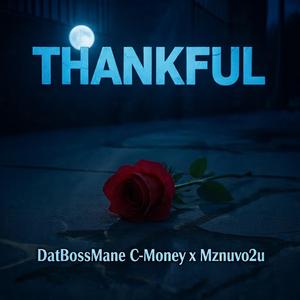 Thankful (feat. mznuvo2u)