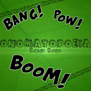 Onomatopeia