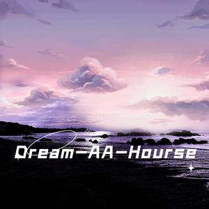 Dream-AA-Hourse
