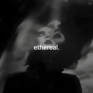 ethereal