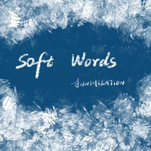 Soft Words