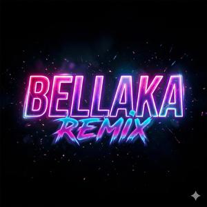 Bellaka (feat. El donadio) (Remix )