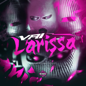 Vai Larissa