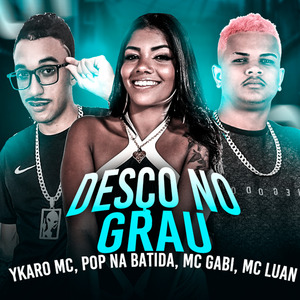 Desço no Grau