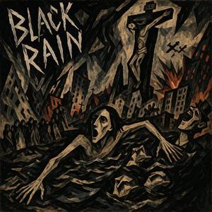 BLACK RAIN