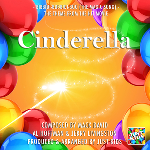 Bibbidi Bobbidi Boo (From "Cinderella")
