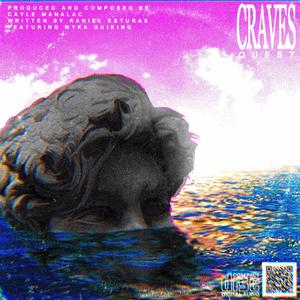 Craves (feat. Myka)