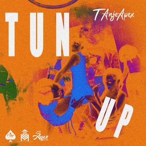 TUN UP