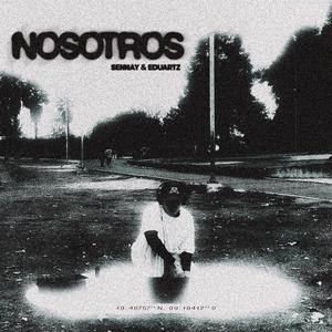NOSOTROS (feat. Eduartz)