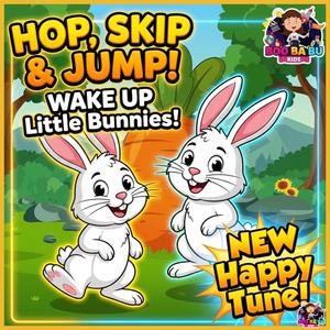 Sleepy Bunnies | Wake Up & Hop! | Boo ba Bu Kids Nursery Rhymes
