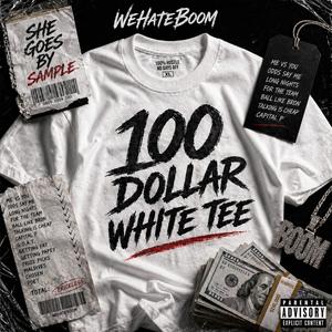 100 Dollar White Tee