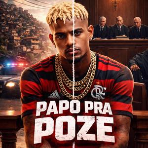 Papo pra Poze