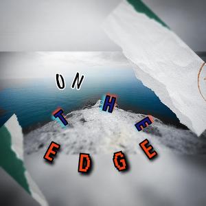 On The Edge