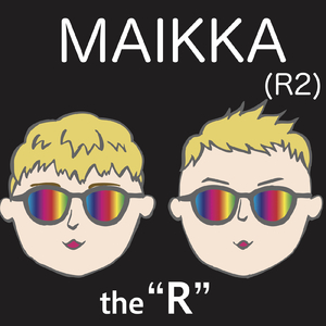 MAIKKA (R2 Ver.)