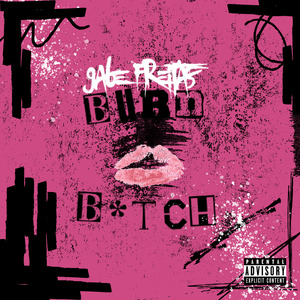 Burn Bitch