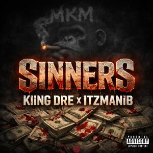 SINNERS (feat. ItzManiB)