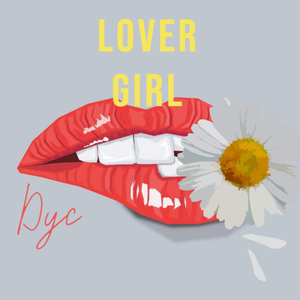 "lover girl" FREE