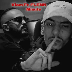 Minute (feat. Flenn & Klam)