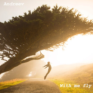 With Me Fly (Original)