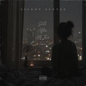 Still After All This Time