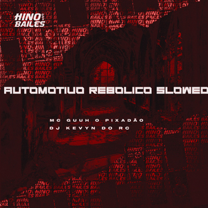 Automotivo Reboliço Slowed