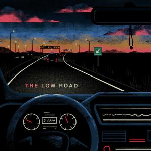 The Low Road (feat. Teddy Faley)