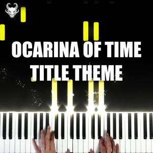 Title Theme (From "The Legend of Zelda: Ocarina of Time")