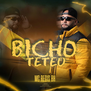 BICHO TETEU