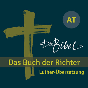 Die Bibel - AT - Das Buch der Richter - Kapitel 08 - 03 (Track 22)