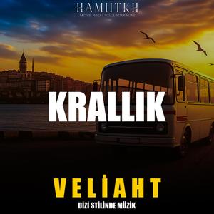 Krallık (Veliaht Series Style Soundtrack)