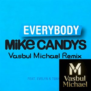 DJ Bobo-Everybody国内版.wav（Vasbul Michael remix）