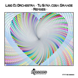 Tu Si Na Cosa Grande (Simioli & Lisio Afro Mix)