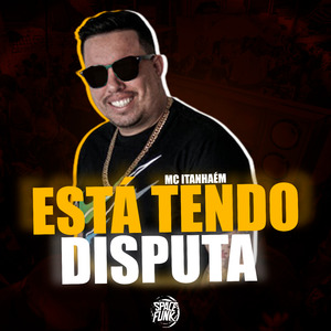 Está Tendo Disputa