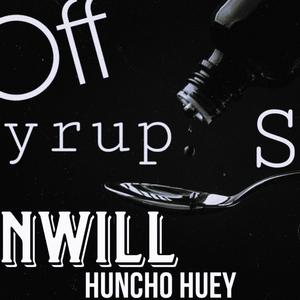 Off Syrup (feat. Nwill)