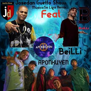 Se Liga (feat. Banda Aponkuyen & BeiLLi)