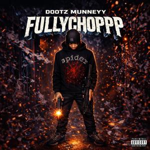 FULLYCHOPPP