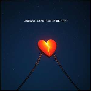 jangan takut untuk bicara