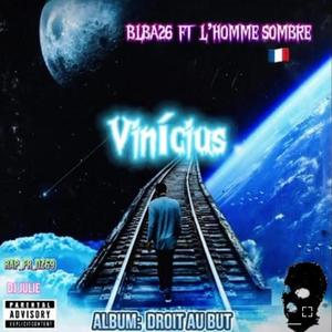 Vinicius (feat. L'homme sombre)