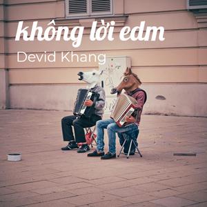 Không Lời EDM