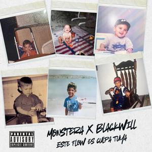 EsTe FlOw es CuLpA TuYa (feat. Blackwill)