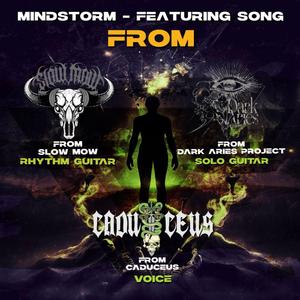 Mindstorm (feat. Caduceus & Slow Mow)