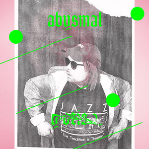 abysmal (feat. Petter Eldh, Dan Nicholls & Tilo Weber)