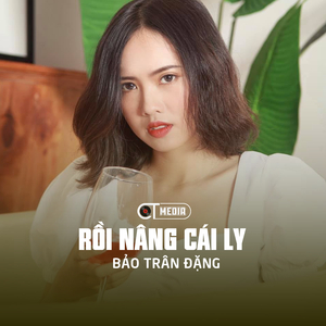 Rồi Nâng Cái Ly (Rumba)