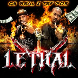 Lethal (feat. Tef Poe)